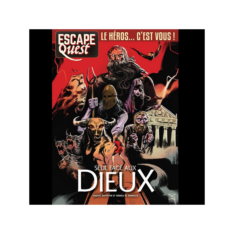 ESCAPE QUEST 10 Seul face aux Dieux Ynnis Editions