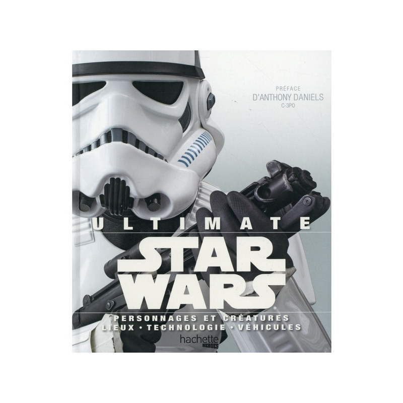 STAR WARS Ultimate Hachette Heroes STAR WARS Ultimate Hachette Heroes