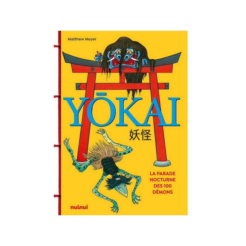 YOKAI - La parade nocture des 100 démons Nuinui Edition