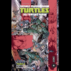 TEENAGE MUTANT NINJA TURTLES Les Tortues Ninja Tome 08 : Vengeance 1er partie