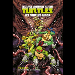 TEENAGE MUTANT NINJA TURTLES Les Tortues Ninja Tome 14 : Le procès de Krang