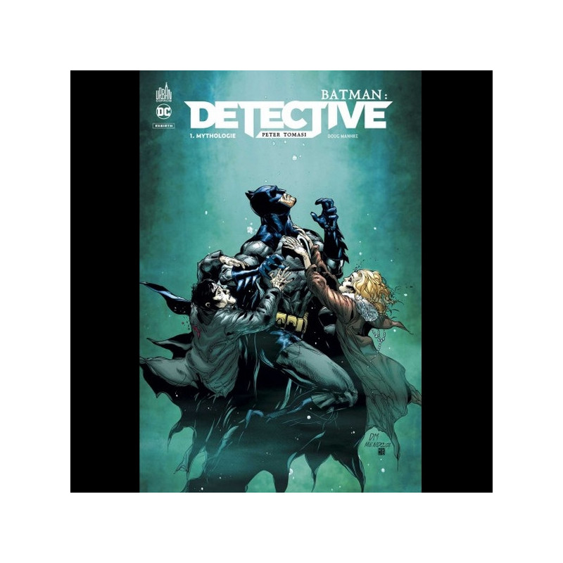 BATMAN DETECTIVE Tome 01 BATMAN DETECTIVE Tome 01
