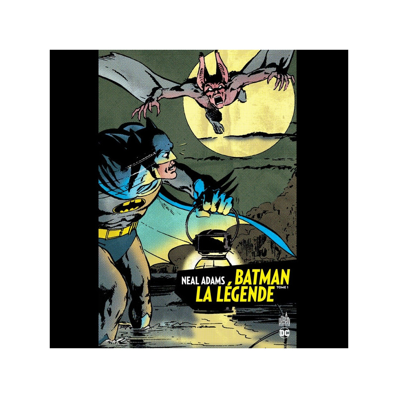 BATMAN La légende Tome 01 BATMAN La légende Tome 01