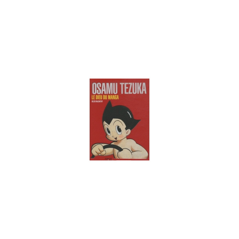 Art Book Osamu Tezuka Le dieu du Manga