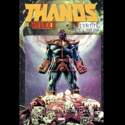 THANOS & WARLOCK L'entité de l'infini