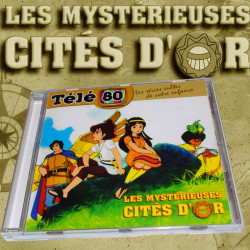 LES MYSTERIEUSES CITES D'OR CD Audio Télé 80