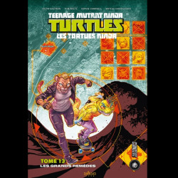 TEENAGE MUTANT NINJA TURTLES Les Tortues Ninja Tome 13 : Les grands remèdes