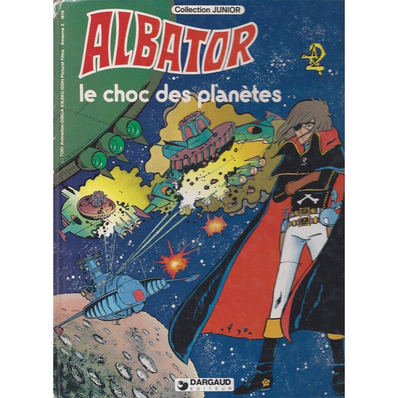 ALBATOR 78 bande-dessinée BD - Le choc des planètes (Occasion) ALBATOR 78 bande-dessinée BD - Le choc des planètes (Occasion)