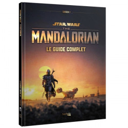 STAR WARS THE MANDALORIAN Le guide complet Hachette Heroes