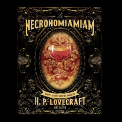 NECRONOMIAMIAM Recettes et rites issus des univers de H.P. Lovecraft Hachette Heroes