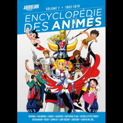 ANIMELAND ENYCLOPEDIE DES ANIMES Volume 01 Ynnis Editions