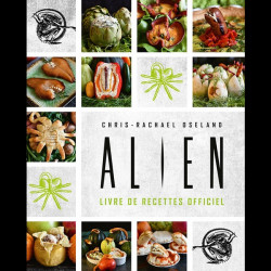 ALIEN Le livre de recettes officiel Ynnis Editions