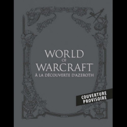 WORLD OF WARCRAFT : A la découverte d'Azeroth Panini Comics