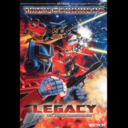 TRANSFORMERS LEGACY : L'art des jouets Transformers - Artbook