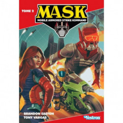 M.A.S.K. – Mobile Armored Strike Kommand