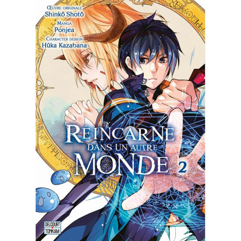 REINCARNE DANS UN AUTRE MONDE TOME 02 REINCARNE DANS UN AUTRE MONDE TOME 02