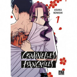 CRIMINELLES FIANCAILLES TOME 01