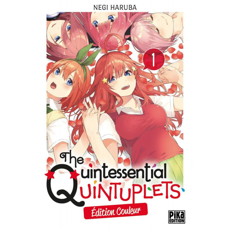 THE QUINTESSENTIAL QUINTUPLETS EDITION COULEUR TOME 01