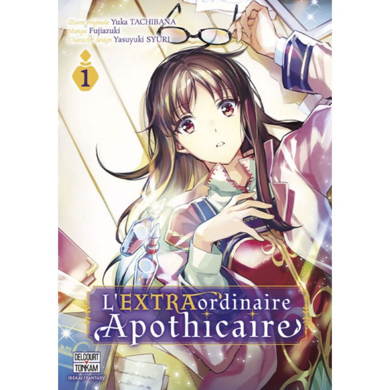 L EXTRAORDINAIRE APOTHICAIRE TOME 01