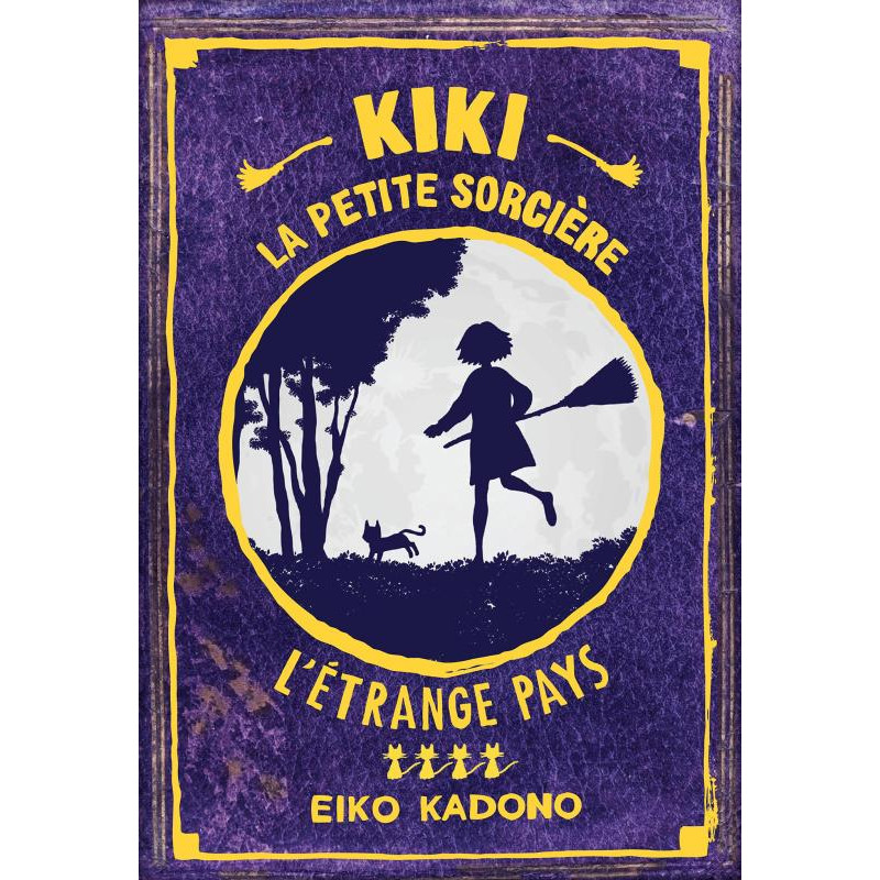 KIKI LA PETITE SORCIERE TOME 04 - ROMAN