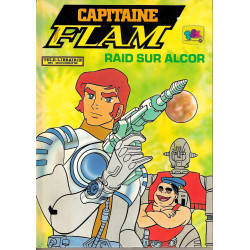 CAPITAINE FLAM - BD raid sur alcor éditions Télé-Librairie des Deux Coqs d'Or