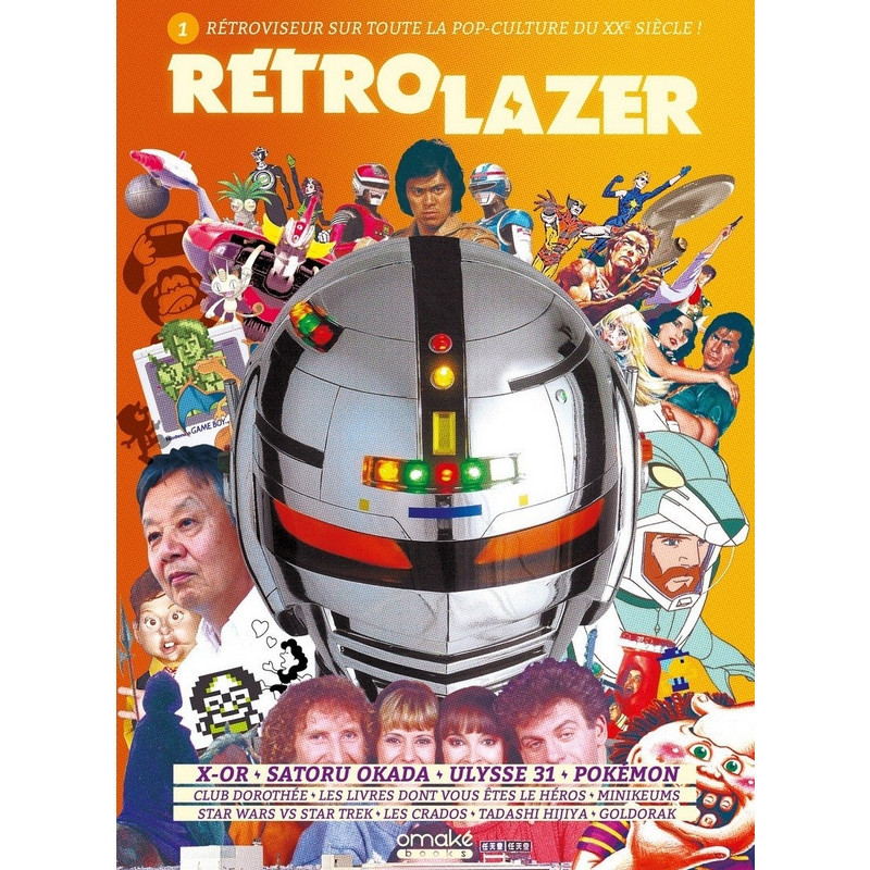 RETRO LAZER 1 : Rétroviseur sur toute la POP-Culture du XXe siècle ! RETRO LAZER 1 : Rétroviseur sur toute la POP-Culture du XXe siècle !