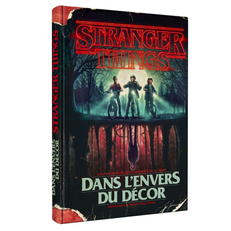 STRANGER THINGS : Dans l'envers du décor STRANGER THINGS : Dans l'envers du décor